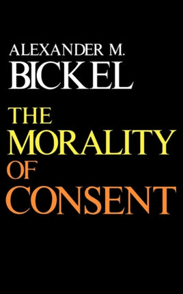 The Morality of Consent