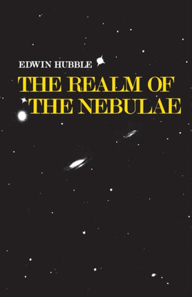 The Realm of the Nebulae Silliman Memorial Lectures