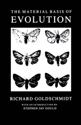 Goldschmidt  The Material Basis Of Evolution