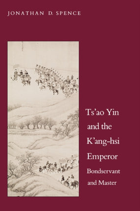 Tsao Yin and the Kanghsi Emperor
