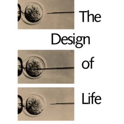 The Design of Life