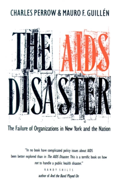 The AIDS Disaster