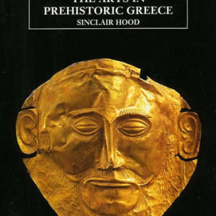 The Arts in Prehistoric Greece