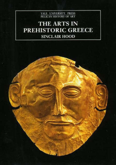 The Arts in Prehistoric Greece