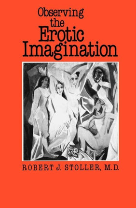 Observing the Erotic Imagination