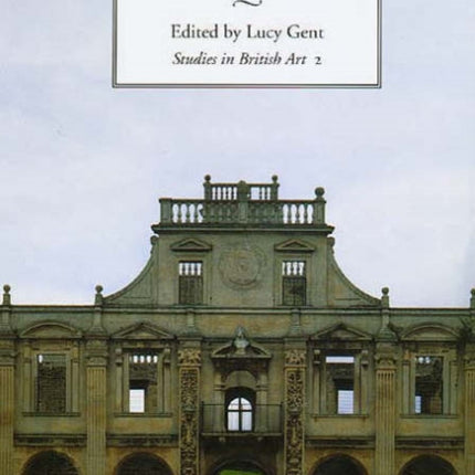 Albion's Classicism: The Visual Arts in Britain, 1550-1660