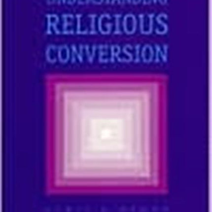 Understanding Religious Conversion