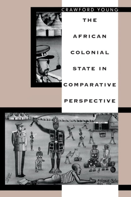 African Colonial State in Comparative Perspective Paper