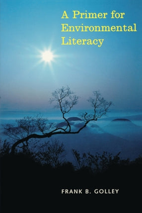 A Primer for Environmental Literacy