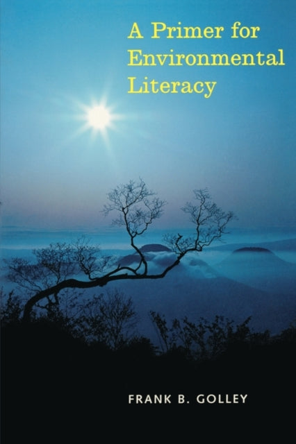 A Primer for Environmental Literacy