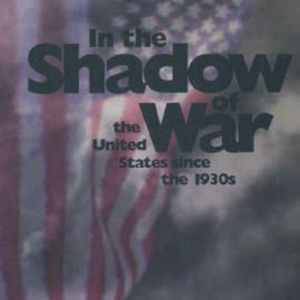In the Shadow of War
