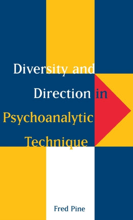 Diversity  Direction in Psychoanalytic Technique