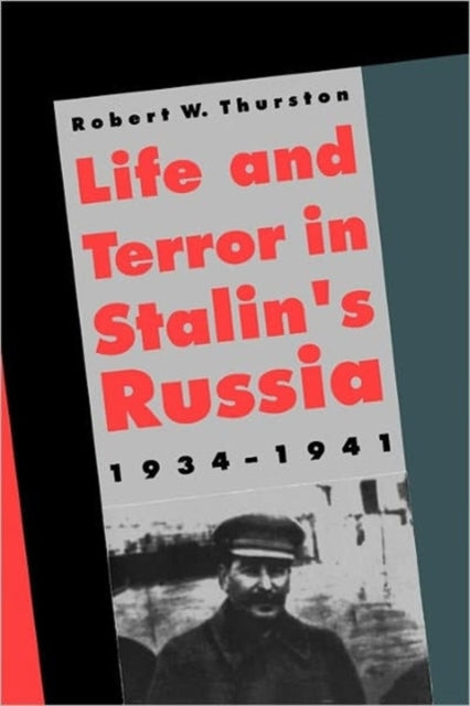 Life and Terror in Stalins Russia 19341941