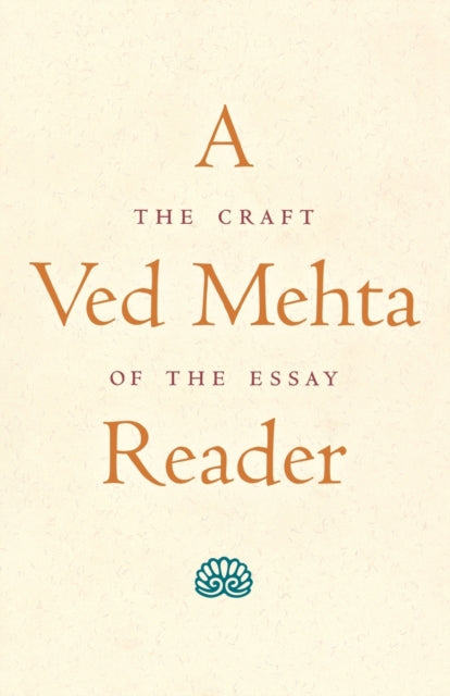 A Ved Mehta Reader