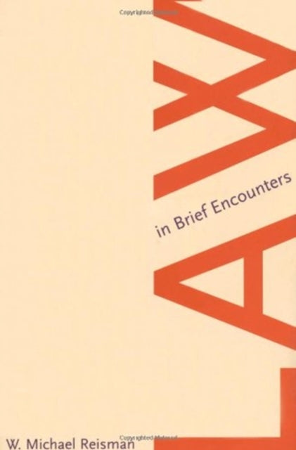 Law in Brief Encounters