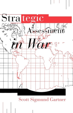 Strategic Assessment in War