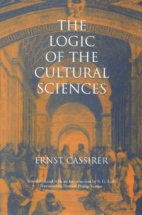 The Logic of the Cultural Sciences