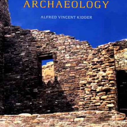 An Introduction to the Study of Southwestern Archaeology
