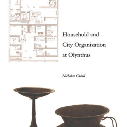 Household and City Organization at Olynthus