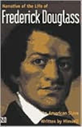 Narrative of the Life of Frederick Douglass  An