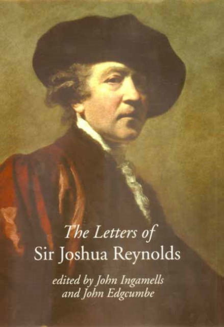 The Letters of Sir Joshua Reynolds