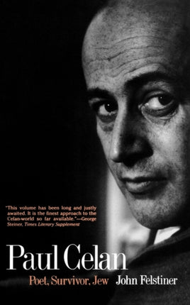 Paul Celan  Poet Survivor Jew