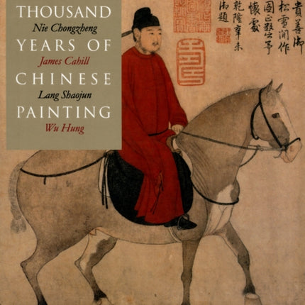 Three Thousand Years of Chinese Painting