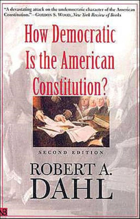 How Democratic Is the American Constitution?