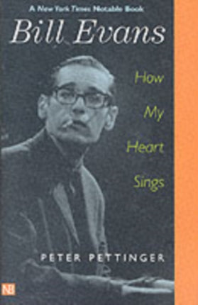 Bill Evans: How My Heart Sings