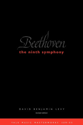 Beethoven The Ninth Symphony