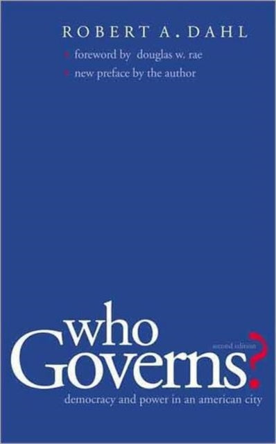 Who Governs?: Democracy and Power in the American City