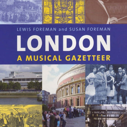 London: A Musical Gazetteer