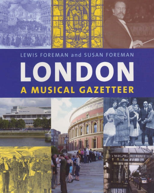 London: A Musical Gazetteer