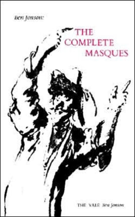Ben Jonson The Complete Masques