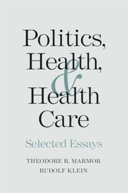Politics Health and Health Care
