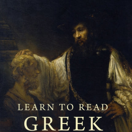 Learn to Read Greek: Textbook, Part 1