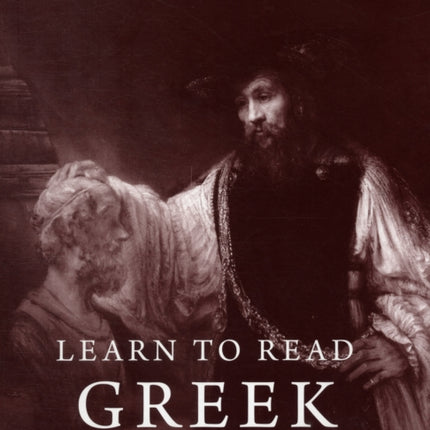 Learn to Read Greek: Workbook Part 1