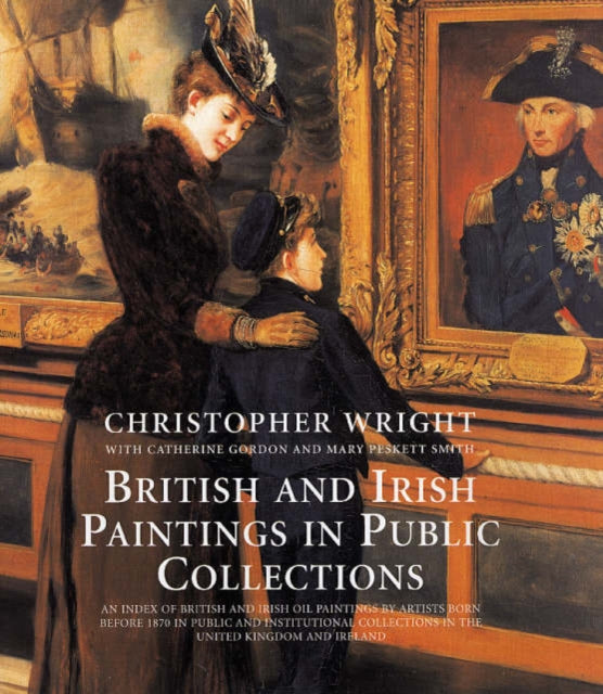 British and Irish Paintings in Public Collections