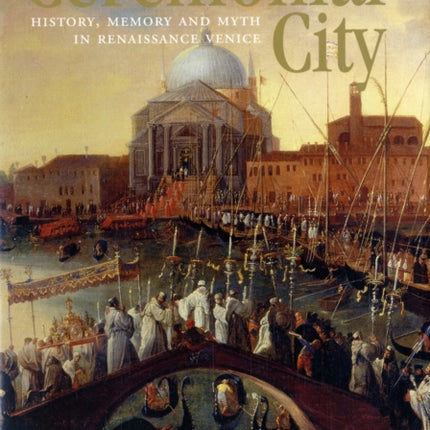 The Ceremonial City