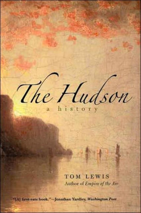 The Hudson A History