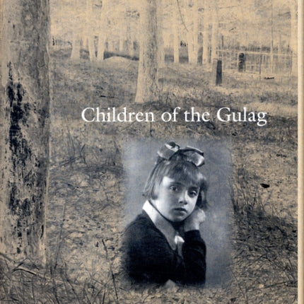 Children of the Gulag