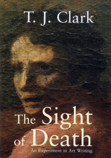 The Sight of Death: An Experiment in Art Writing