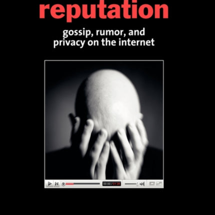 The Future of Reputation