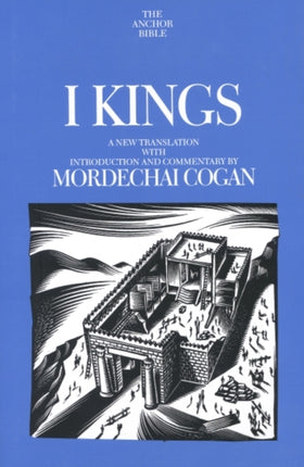 I Kings  A New Translation with Introduction and Commentary