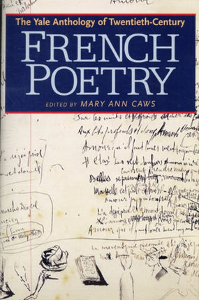 The Yale Anthology of Twentieth-Century French Poetry