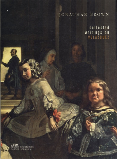 Collected Writings on Velázquez