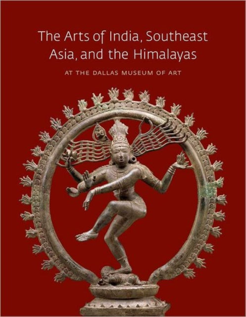 The Arts of India Southeast Asia and the
