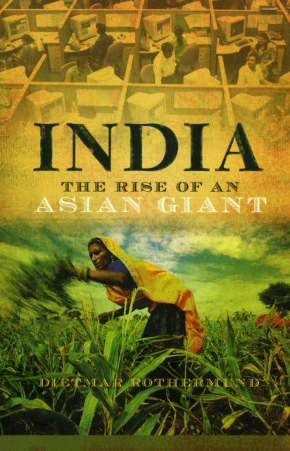 India: The Rise of an Asian Giant