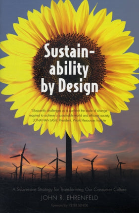 Sustainability by Design: A Subversive Strategy for Transforming Our Consumer Culture