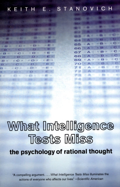 What Intelligence Tests Miss: The Psychology of Rational Thought